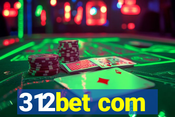 312bet com